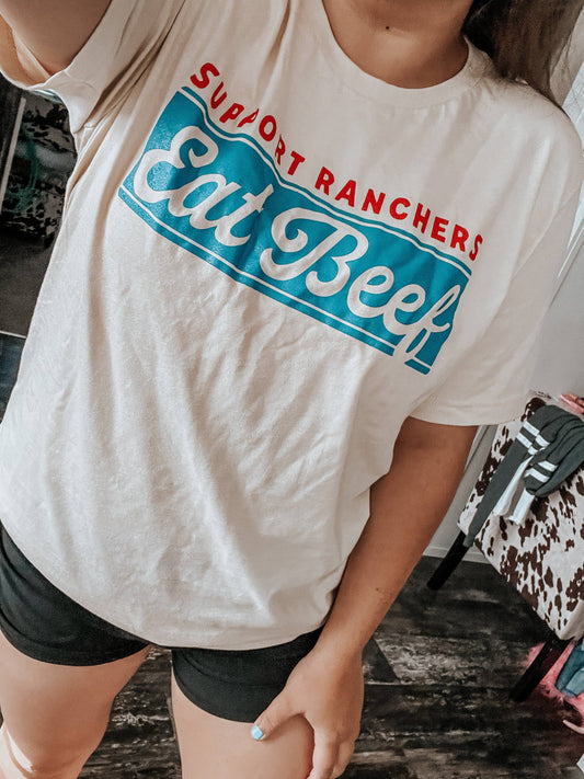 Support Ranchers Eat Beef - TShirt