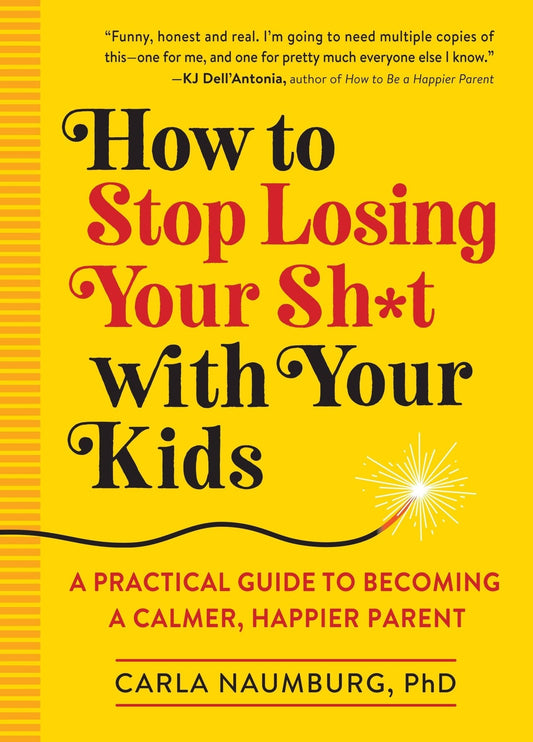 How to Stop Losing Your Sh*t with Your Kids - The Mustard Seed Collection, The Seed
