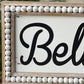 15.75" Beaded Believe Sign - The Mustard Seed Collection, The Seed