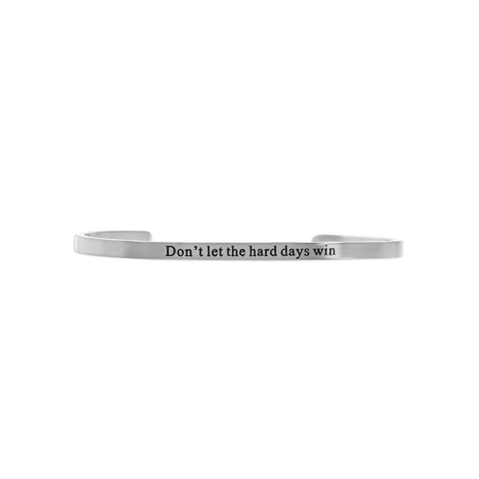 18K Gold PVD Dont let Hard Days Win Engraved Bangle Bracelet: Stainless WJW