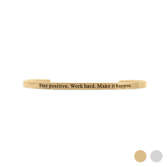 18K Gold PVD Stay Positive Work Hard Engraved Bracelet: Stainless WJW