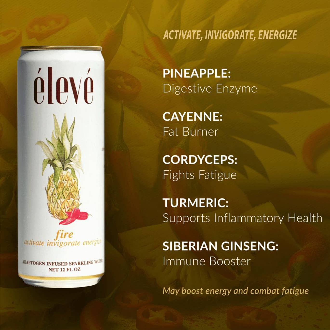 Fire - activate, invigorate, energize