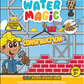 Water Magic - Construction (Banana)