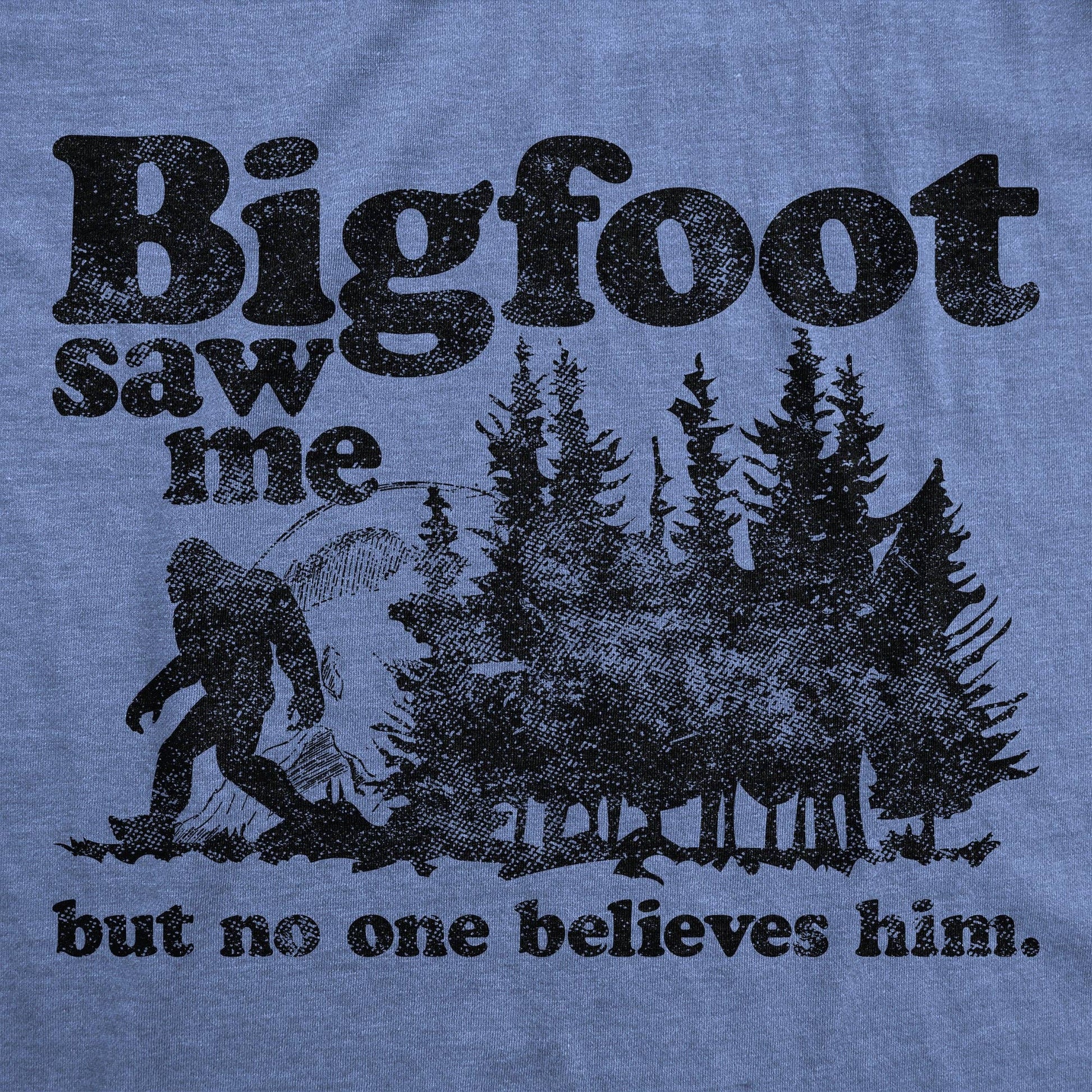 Bigfoot Saw Me Men's T Shirt: Heather Light Blue