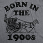 Born In The 1900s Men's T Shirt: Dark Heather Grey