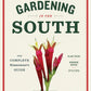 Gardening in the South: Trade Paperback