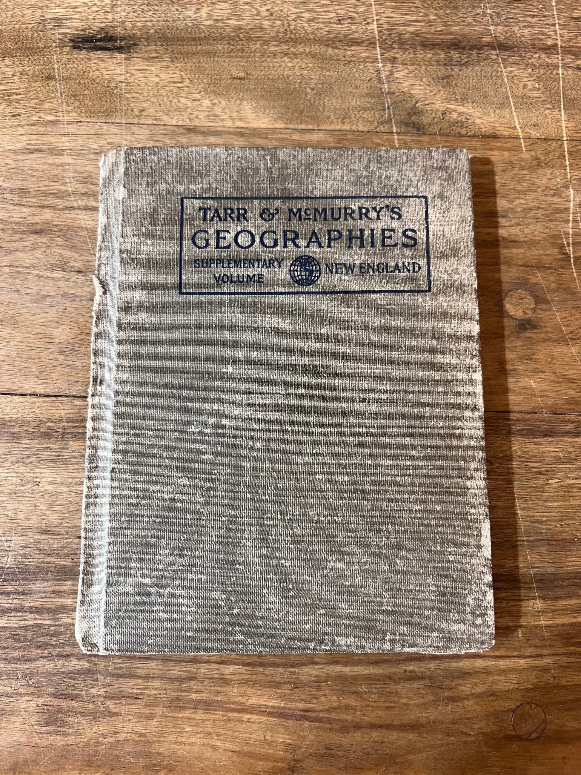 Tarr & McMurry's Geographies Supplementary Volume: New England