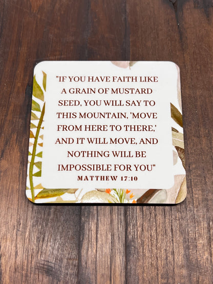 "Faith Like a Mustard Seed" Matthew 17:20 Scripture Coaster – Home & Car The Mustard Seed Collection
