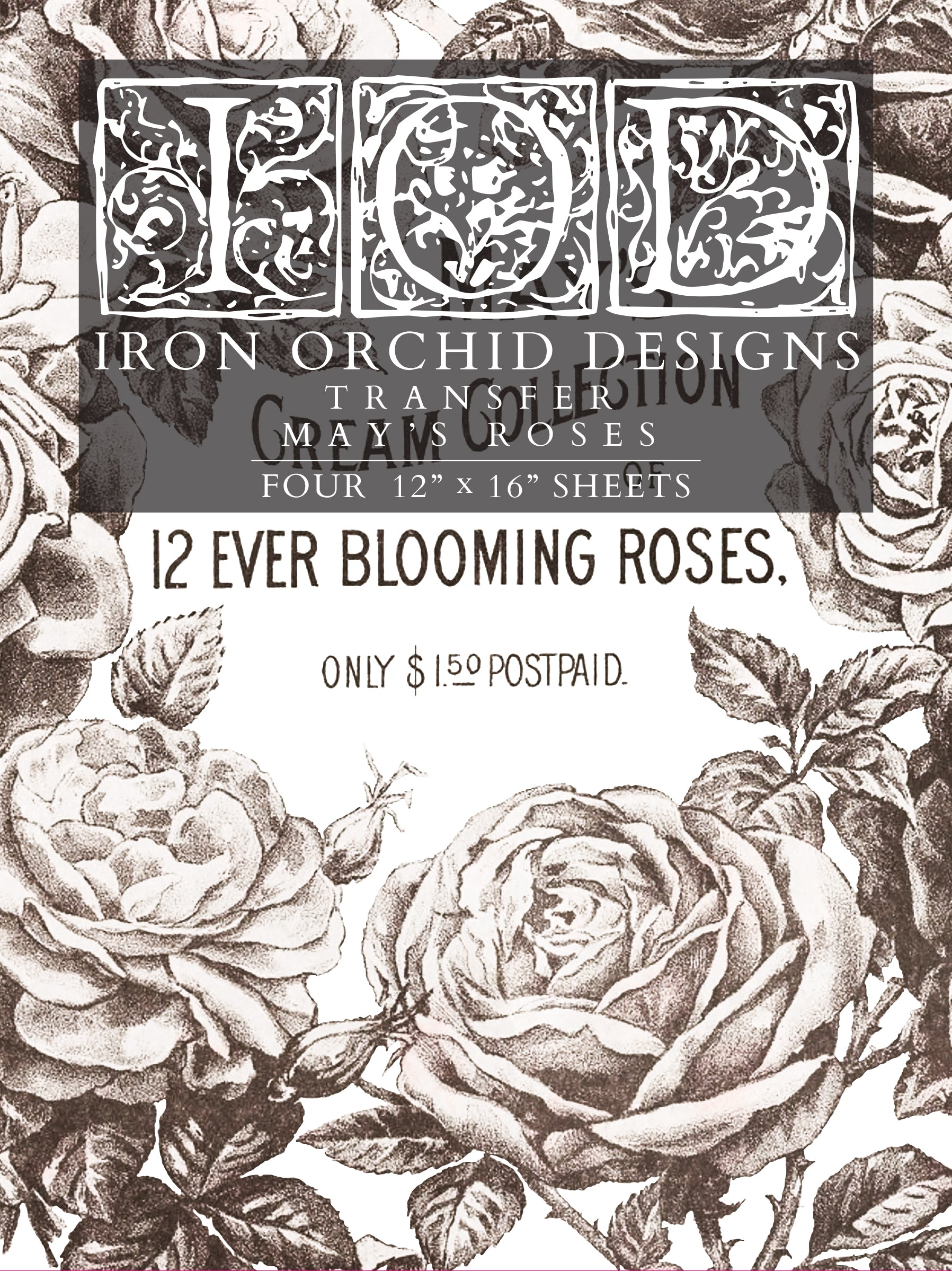 May's Roses IOD Transfer 12x16 Pad™ Iron Orchid Designs, LLC.
