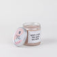 Sweet Grace Statement Jar Candle #053 - Snarky Bridgewater Candle Company
