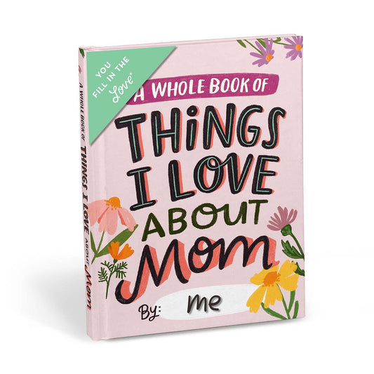 About Mom Fill in the Love® Journal 