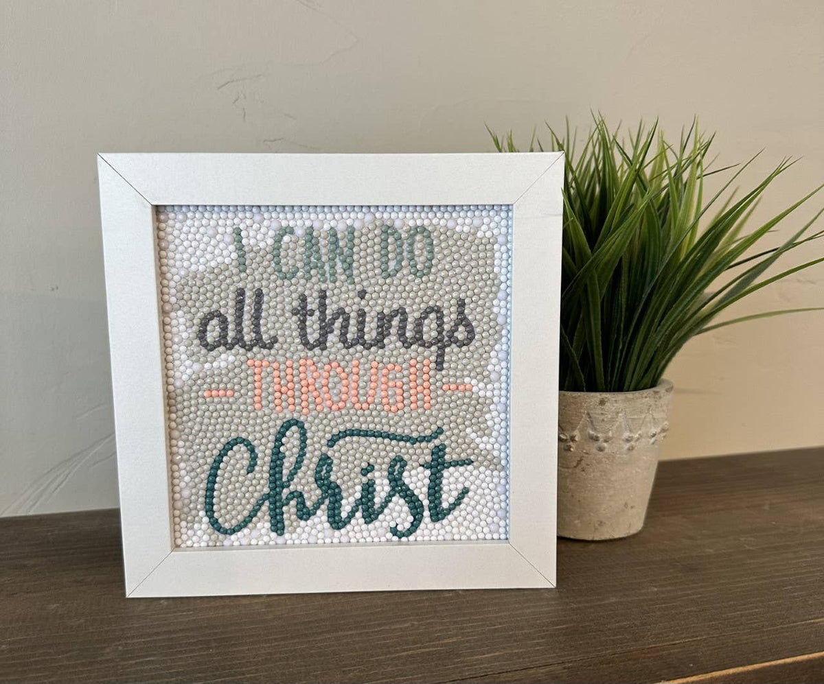 All Things Through Christ Diamond Art Kitwall art