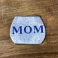Blue Floral "Mom" Gift 