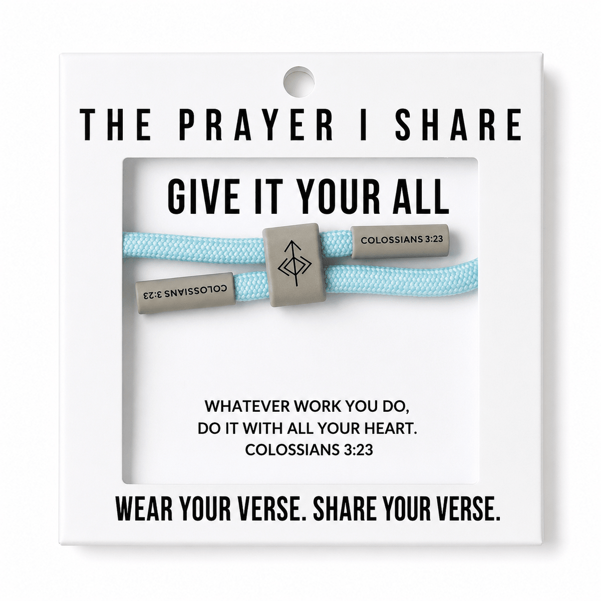 GIVE IT YOUR ALL Christian Cord Bracelet, Bible Verse Gifts The Prayer I Share