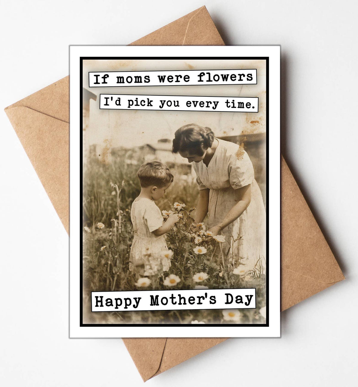 Happy Mothers Day Cards: If Moms were flowers I'd Pick You - The Mustard Seed Collection, The Seed