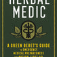 HERBAL MEDIC: Trade Paperback 