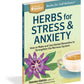 Herbs For Stress & Anxiety: Trade Paperback 
