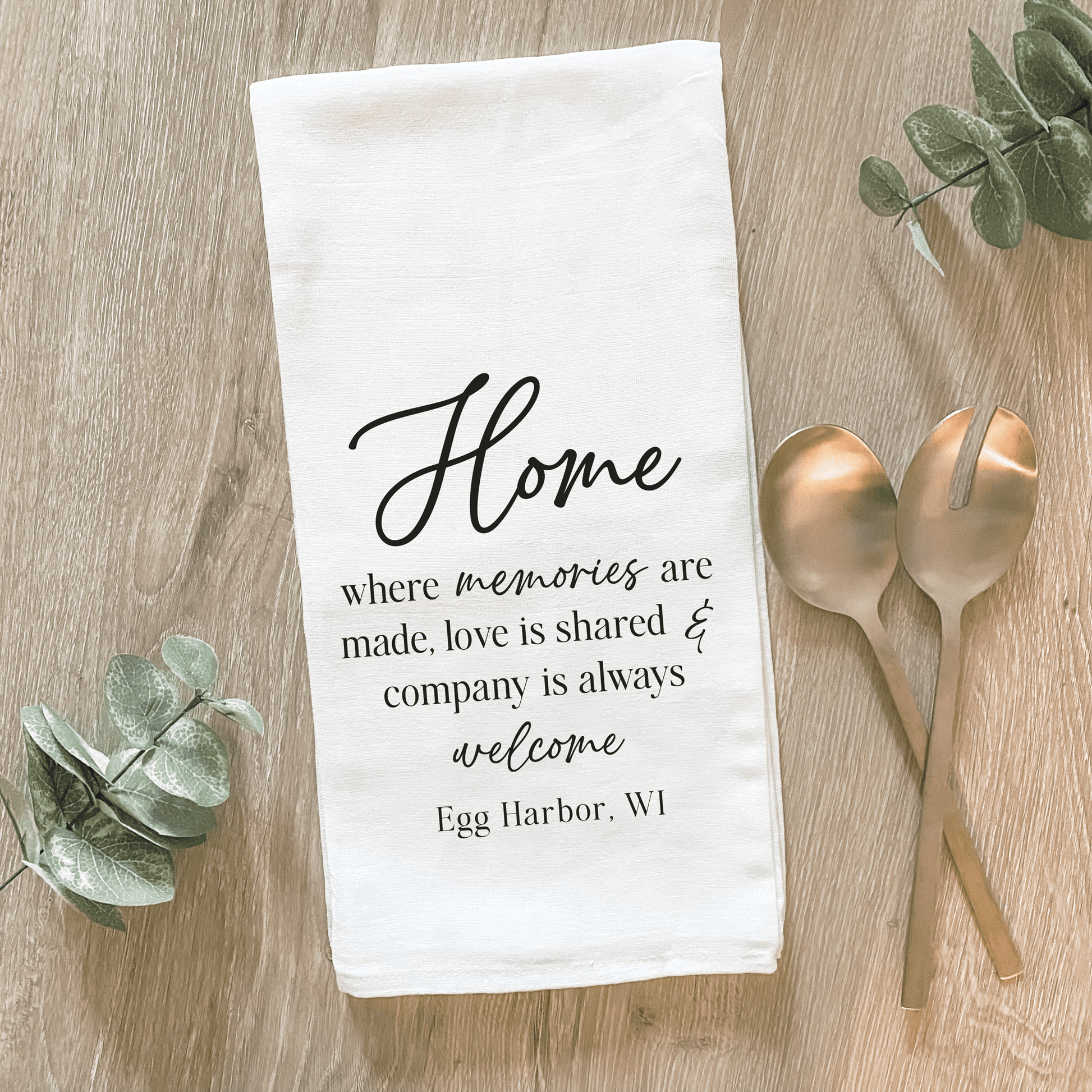 Home Saying with City/State - Cotton Tea Towel