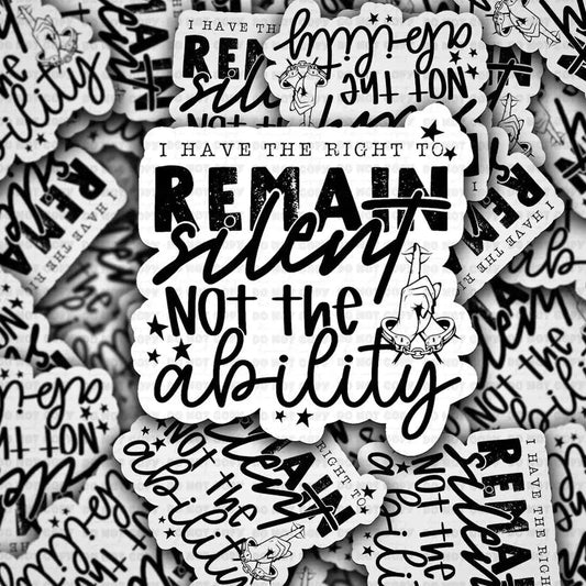 I Have The right To Remain Silent sticker - The Mustard Seed Collection, The Seed