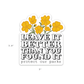 Leave it better than you found it national park sticker