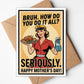 Mothers Day Cards Funny - The Mustard Seed Collection, The Seed
