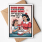 Mothers Day Cards: Good Moms let you lick the beaters - The Mustard Seed Collection, The Seed