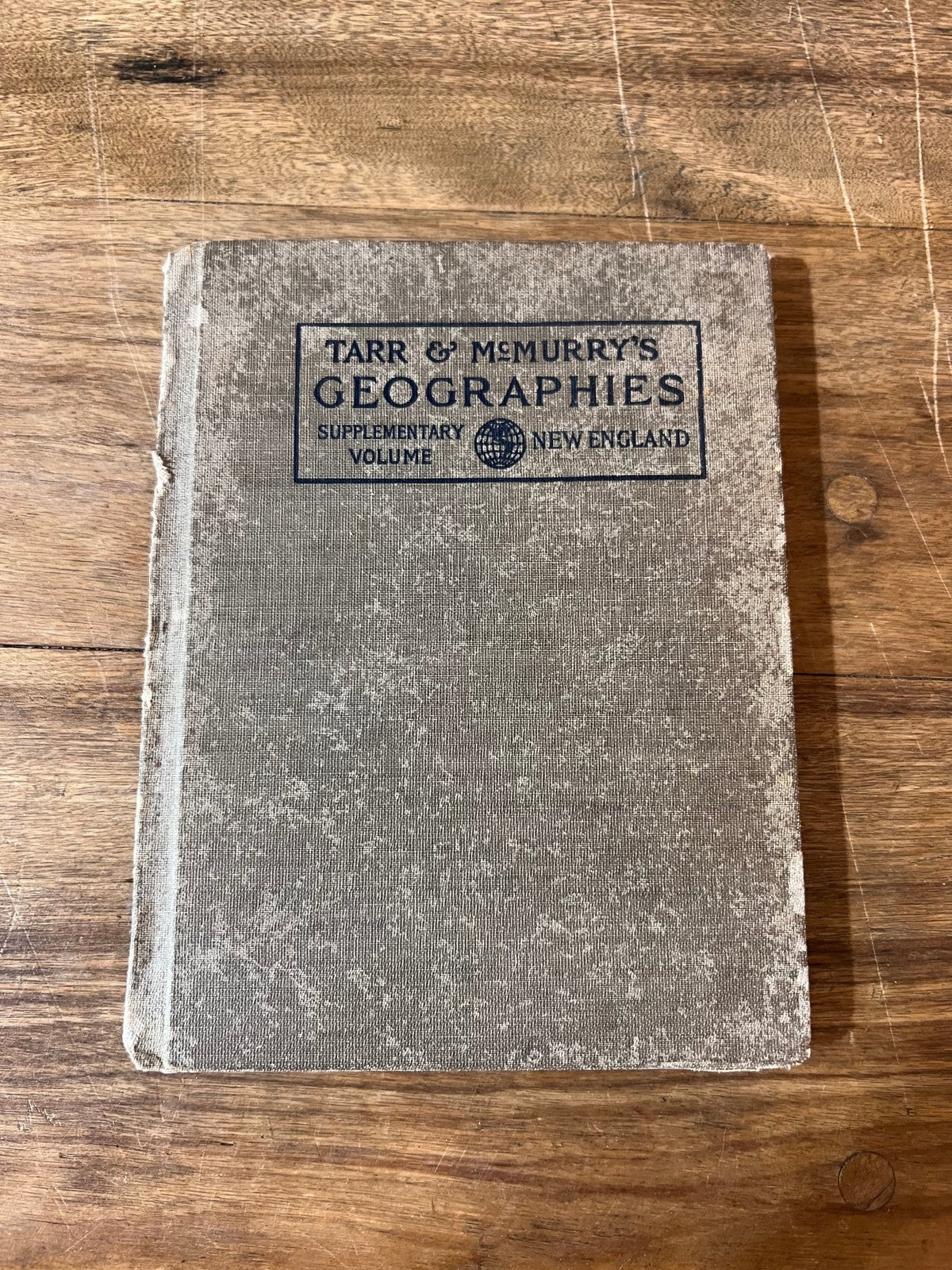 Tarr & McMurry's Geographies Supplementary Volume: New England 