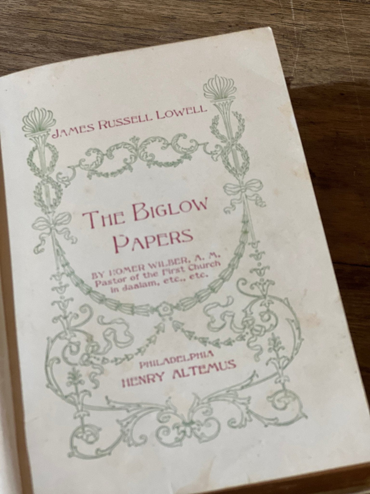 The Biglow Papers by James Russell Lowell 