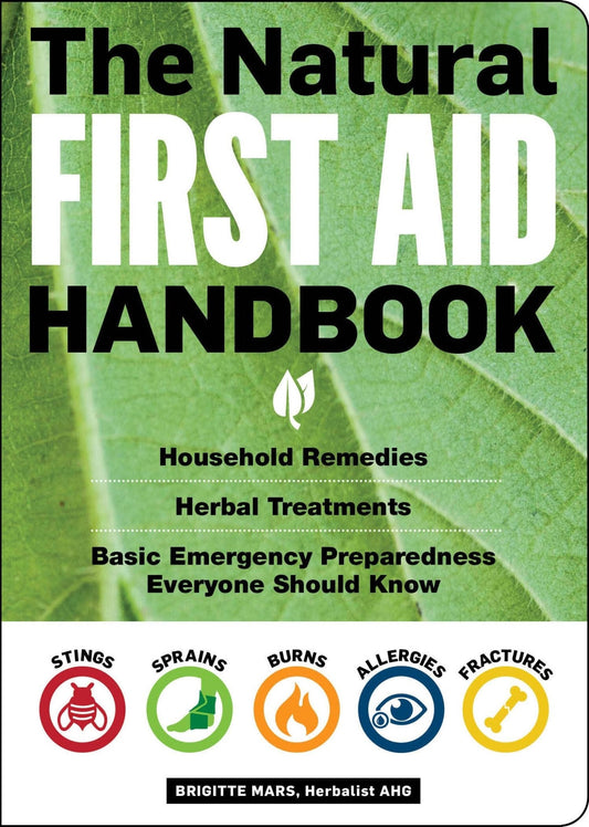 The Natural First Aid Handbook 